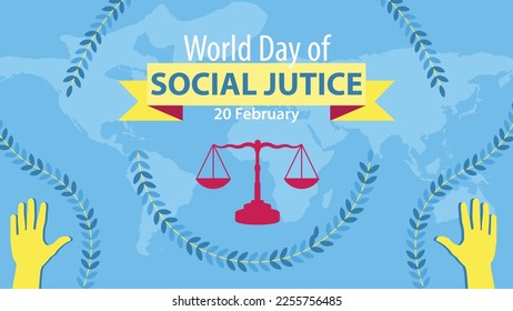Vector banner design for world day of social justice celebrated on the 20th of February. Background illustration celebrating world day of social justice day with a scale, ribbon, leaves and world map.