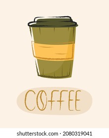 Vector banner with disposable paper cup and coffee inscription.