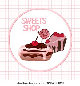 Pancarta vectorial con el emblema de una tienda de dulces de delicados colores rosados. Ilustración de eclair de cerezo, tarta de baya y copas de tarta son dibujadas a mano.