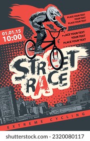 Vector banner or flyer with cyclists on the bikes and words Street race, Extreme sport on an urban background. Poster for street cycling race, bicycle club, extreme sports in a modern style