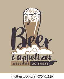 Vector banner with a full glass of frothy beer, pointer and the inscription beer and appetizer