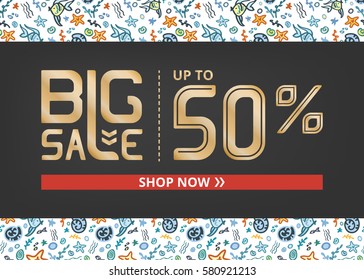 Vector banner with gold lettering big sale up to fifty percent shop now and ocean pattern