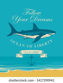 Vector banner with hand drawn shark and inscription Follow your dreams. Illustration on the theme of travel, adventure and discovery on the background of seascape with beach and sea