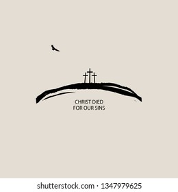 Vector banner or icon on Christian theme with three crosses on the hill, flying eagle and words Christ died for our sins on beige background.