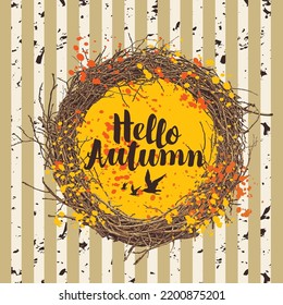 Vector banner with the inscription Hello Autumn with wreath of tree branches and fall leaves in retro style. Vector decorative illustration. Suitable for flyer, banner, poster