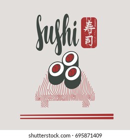 Vector banner with inscription Sushi, pictures sushi on the wooden tray and chopsticks. Hieroglyph Sushi