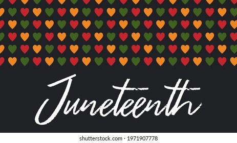 Vector banner Juneteenth - celebration, ending slavery in USA, African American Emancipation Day. Script text lettering. Pattern with hearts in African colors - red, green, yellow on black background