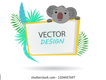 Vector banner with koala. Tropical banner. Frame for text with a cartoon animal koala. Banner with palm leaves. Cute print. Frame design for text.