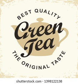 Vector banner or label for green tea in retro style with teapot and calligraphic inscription on the old paper background.