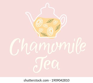 Vector banner or label for a herbal tea with doodle elements and calligraphic inscription. Hand drawn  Illustration with a teapot.