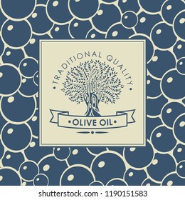 Vector banner or label for olive oil with decorative olive tree and ribbon in retro style on the background of black olives