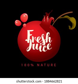 Vector banner or label with a ripe juicy pomegranate, green leaves, red juice drops and a calligraphic inscription Fresh juice on a black background