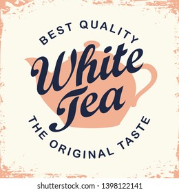 Vector banner or label for white tea in retro style with teapot and calligraphic inscription on the old paper background.
