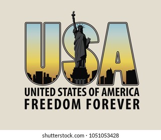 Vector banner with letters USA with the image of New York City, Statue of Liberty and the words freedom forever on light background