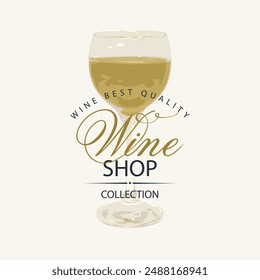 vector banner with logo for a wine shop or bar, restaurant menu with a glass of white wine and an inscription on white background
