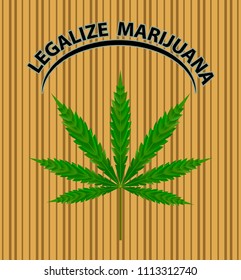 Vector banner of marijuana legalization. A leaf of marijuana on a green background.