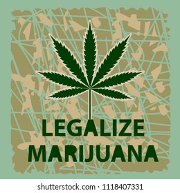 Vector banner of marijuana legalization. A leaf of marijuana on a green background.