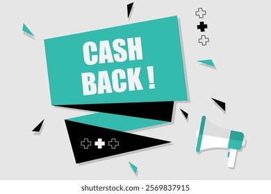 Vector banner. Megaphone with cash back speech bubble. Loudspeaker. Banner for business, marketing. Banner design vector illustration.