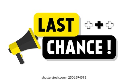Vector banner. Megaphone with last chance speech bubble. Loudspeaker. Banner for business  marketing. Banner design vector illustration.