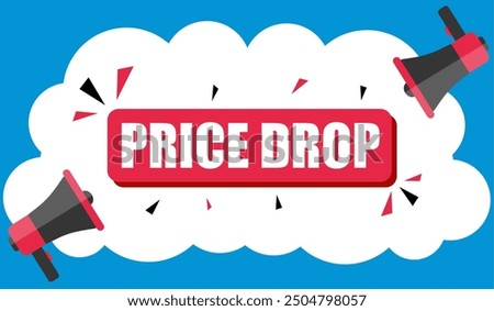 Vector banner. Megaphone with price drop speech bubble. Loudspeaker. Banner for business  marketing. Banner design vector illustration.