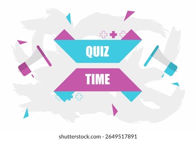 Vector banner. Megaphone with quiz time speech bubble. Loudspeaker. Banner for business, marketing. Banner design vector illustration.