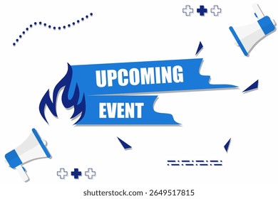 Vector banner. Megaphone with upcoming events speech bubble. Loudspeaker. Banner for business, marketing. Banner design vector illustration.