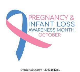 Vector banner memory of the unborn children and dead babies. Pink, blue ribbon as a symbol of memory and sorrow. Inscription PREGNANCY and INFANT LOSS AWARENESS MONTH OCTOBER.
EPS10