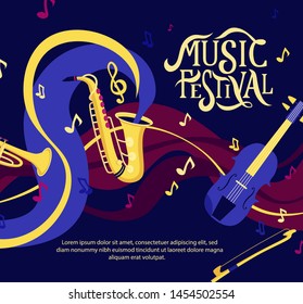 Vector banner for music festival. Hand lettering. Jazz concert invitation, greeting card, party  layout template. Performance advertising brochure. Saxophone, violin, trumpet flat style. 