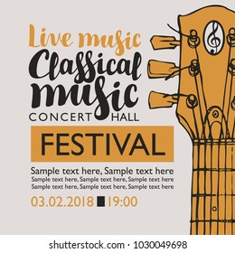 Vector banner for a music festival with the inscriptions Live music Classical music, neck of the guitar and place for text in retro style