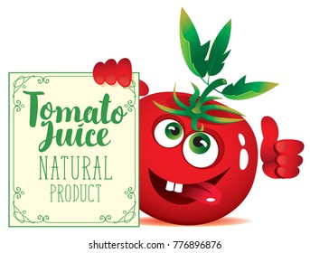 Vector banner for natural fresh juice with funny character tomato and signboard with inscription Tomato juice