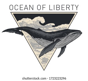 Vector banner on the theme of adventure, exploration and discovery with the words Ocean of liberty. Hand-drawn illustration with a big whale and triangle with sea waves in retro style