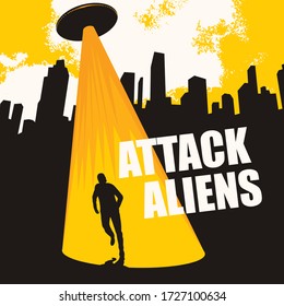 Vector banner on the theme of alien attack. An illustration of a large flying saucer over a city that sent a bright beam at a person. The UFO invasion. Contact with an extraterrestrial civilization.