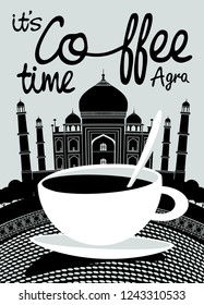 Vector banner on the theme of coffee and travel with handwritten inscriptions and a Cup of coffee on the background of Indian Taj Mahal in Agra.