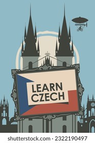 Cartel vectorial sobre el tema del aprendizaje del checo para cursos de idiomas o en línea. Ilustración decorativa en un estilo plano con la Iglesia de Nuestra Señora antes de Tyn en Praga, República Checa