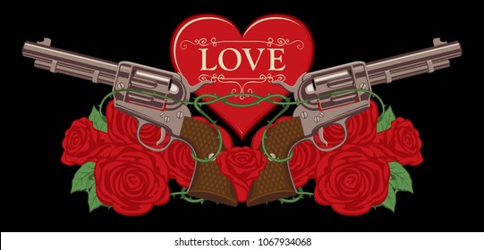 Vector Anuncio sobre el tema del amor y la muerte. Plantilla para ropa, textiles, diseño de camisetas. Ilustración con dos grandes revólveres antiguos, corazón, rosas rojas y alambre de púas sobre fondo negro