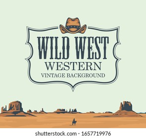 Vector banner on the theme of the Wild West with cowboy hat and emblem. Decorative landscape with American prairies and a silhouette of a cowboy on a horse. A lone rider in the desert.