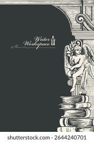 Vector banner on the theme of writers with space for text. Writer's workplace. Vintage page with hand-drawn books, typewriter, ink pen, antique architecture and sitting angel. No AI used