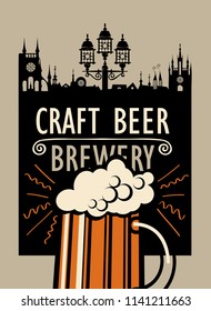 Vector banner with overflowing glass of frothy beer and with words Craft beer, Brewery on the background of old city in a retro style