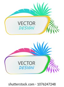 Vector banner with palm leaves. Design of tropical banner. Frame for text with palm leaves. Vector frame for banner.