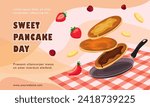 Vector banner for Pancake Day. Pancakes with syrup, melted butter and chocolate flying over the frying pan. Food illustration. Congratulation banner, card, image.
