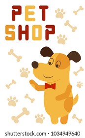 Vector banner for pet shop with yellow dog, paws and bones. Pet shop poster design. Vector banner, logo design elements for zoo shop, pets care, food and goods for animals.