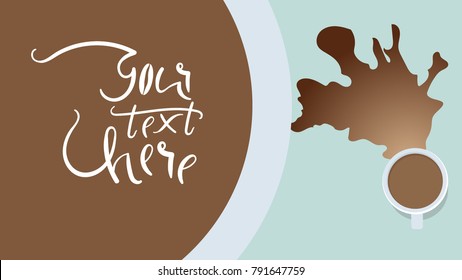 Vector banner with pictures of two cups of coffee with a coffee spot. Small and huge cups. 