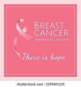 Vector banner, with pink ribbon for the breast cancer care month, made in October over dark pink background. Awaneress month with phrase there is hope