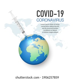 Pancarta vectorial, Placard con Jeringa 3d y Planeta Tierra. Vacuna contra el Coronavirus, 2019-nCoV, Covid-2019, Covid-19, Epidemia, Pandemia. Infección y concepto peligroso de vacunación masiva
