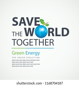 Vector banner with place for text on the theme of environmental protection and ecology of Planet Earth. Safe the World together. Green energy