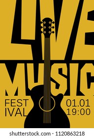 Vector banner or poster for live music festival with acoustic guitar in retro style on black and yellow colors