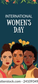 Vector banner poster with place for text for International Women's Day. Strong women of different cultures and nationalities stand side by side together. Vector concept