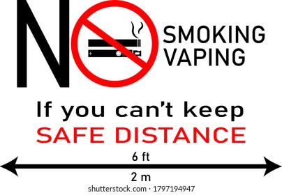 Vector of a banner with prohibition sign (No smoking, no vaping if you can't keep safe distance). New normal.