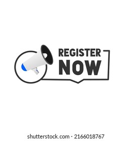Vector banner register now with megaphone icon. Modern registration sign, flat icon.