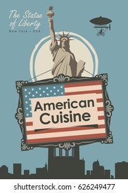 vector banner for a restaurant American cuisine with american flag and statue of liberty